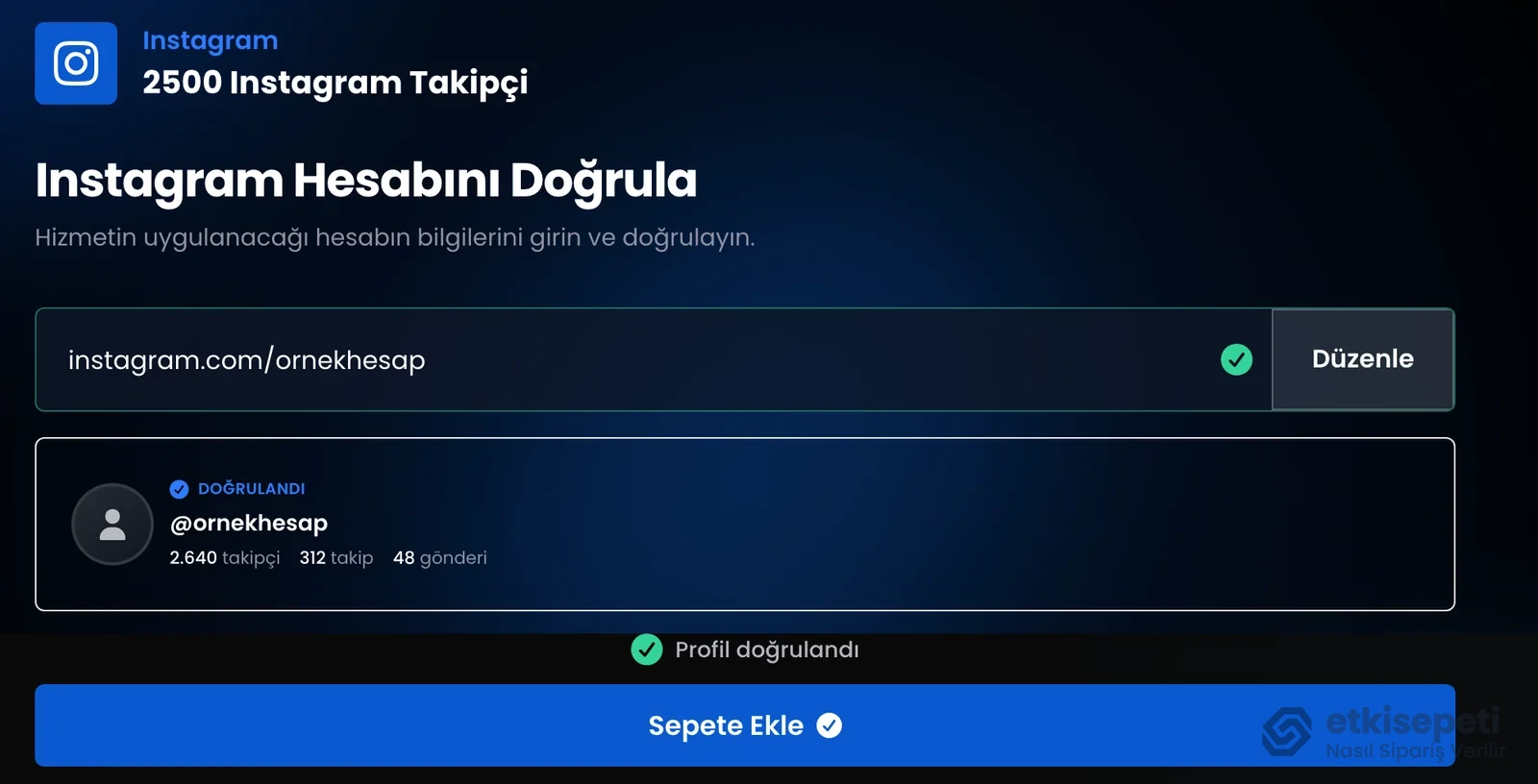 Instagram Hesabını Doğrula ekranı: girilen profil bağlantısı, Doğrulandı kartı ve Sepete Ekle butonu